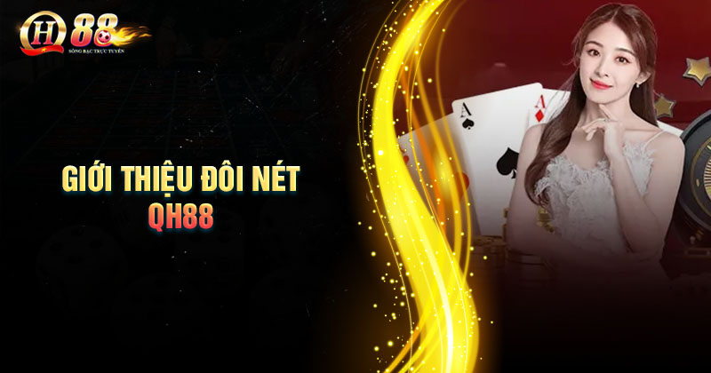 gioi-thieu-qh88-doi-net