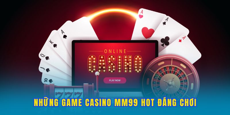 kho-game-casino-mm99-hot